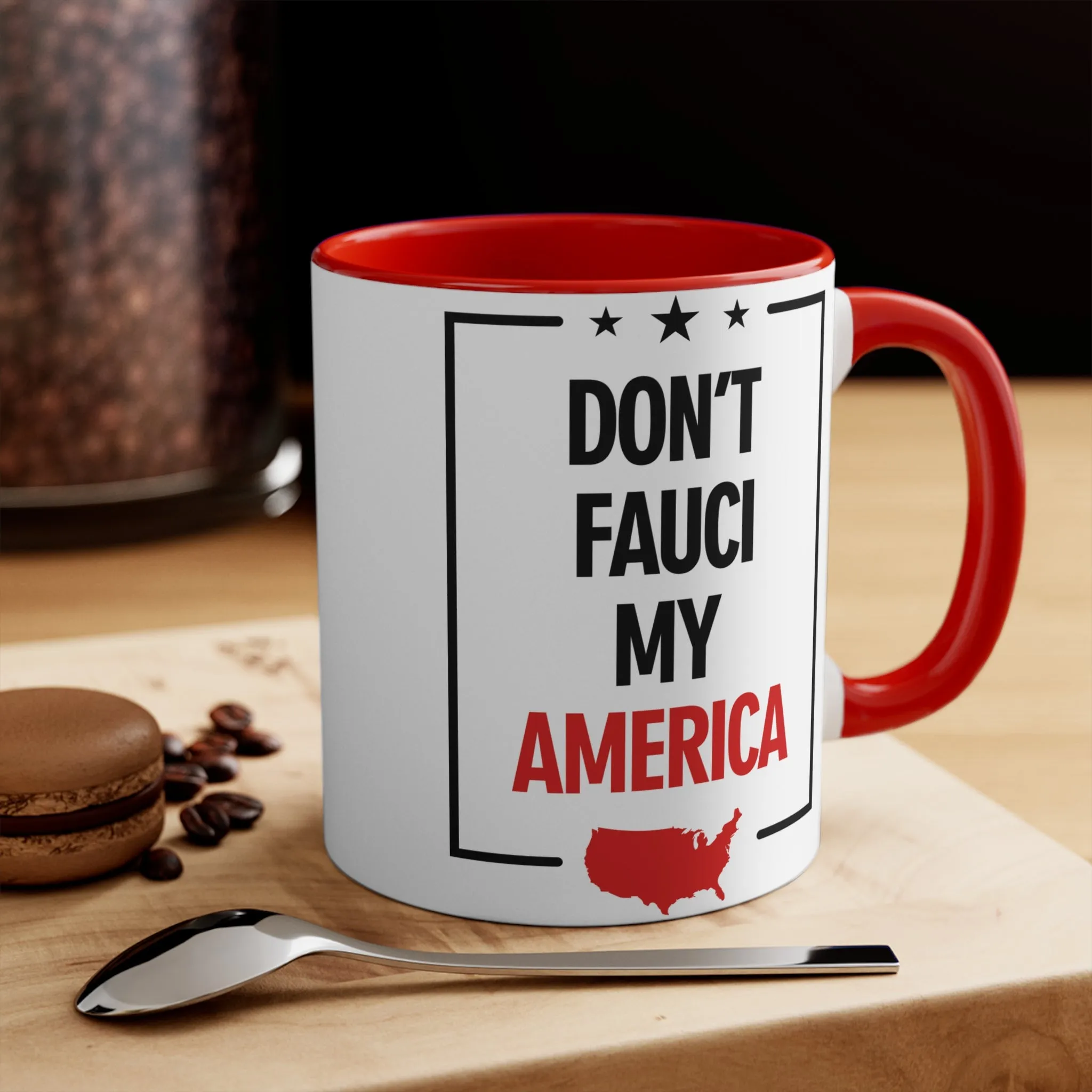 Don't Fauci My America Mug (2 sizes, 2 colors)