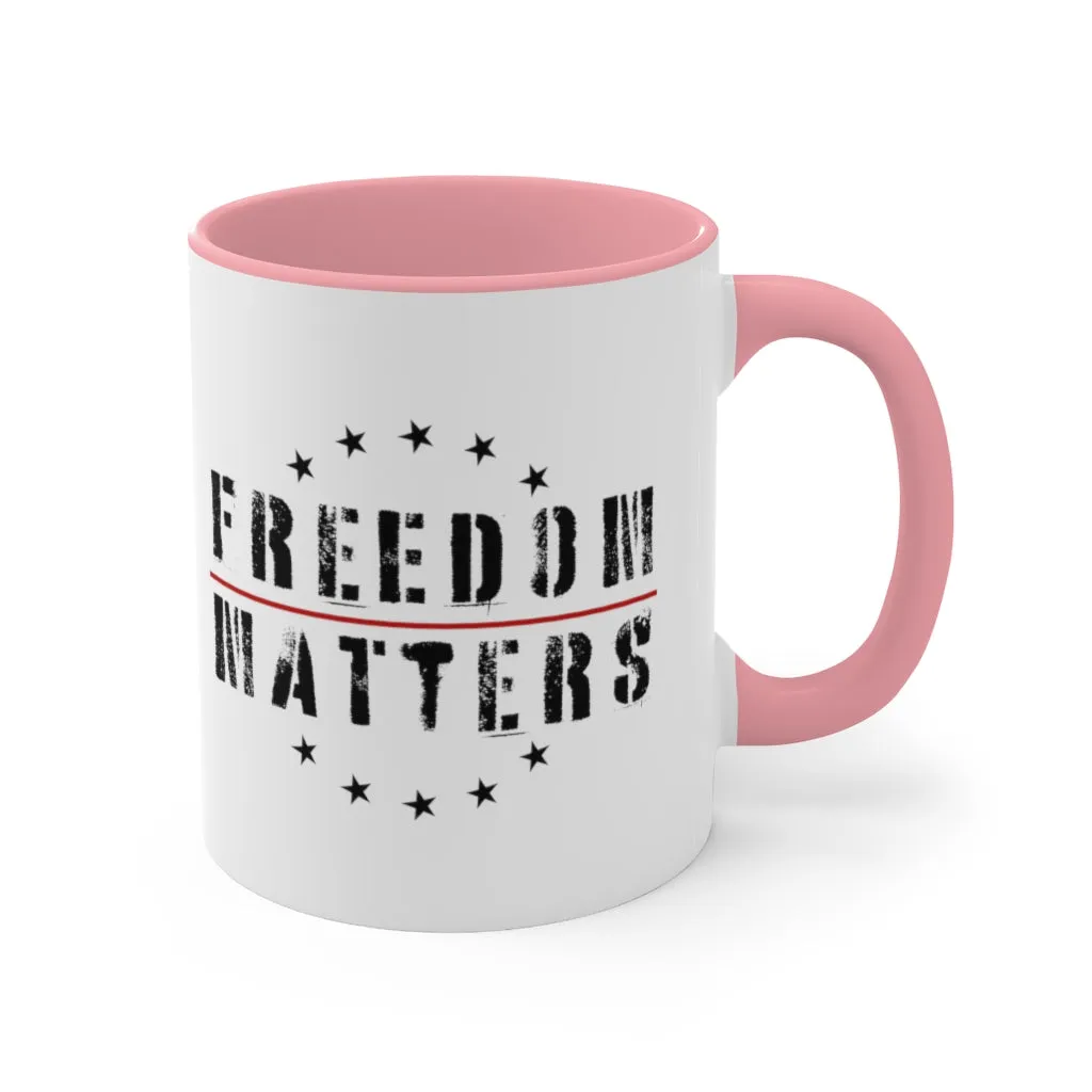 Freedom Matters Mug (3 colors, 2 sizes)