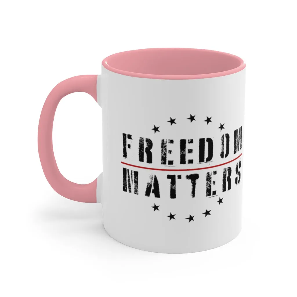 Freedom Matters Mug (3 colors, 2 sizes)