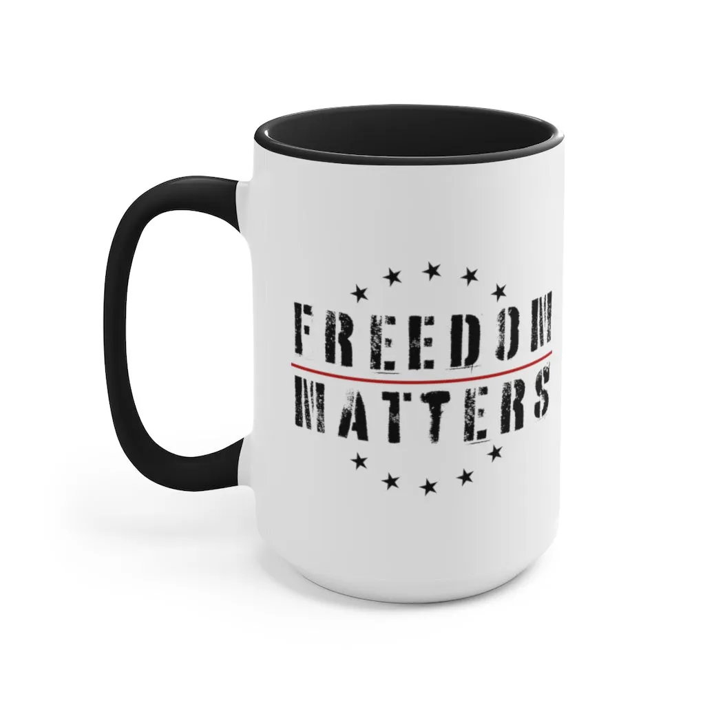 Freedom Matters Mug (3 colors, 2 sizes)