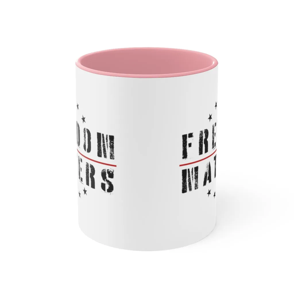 Freedom Matters Mug (3 colors, 2 sizes)