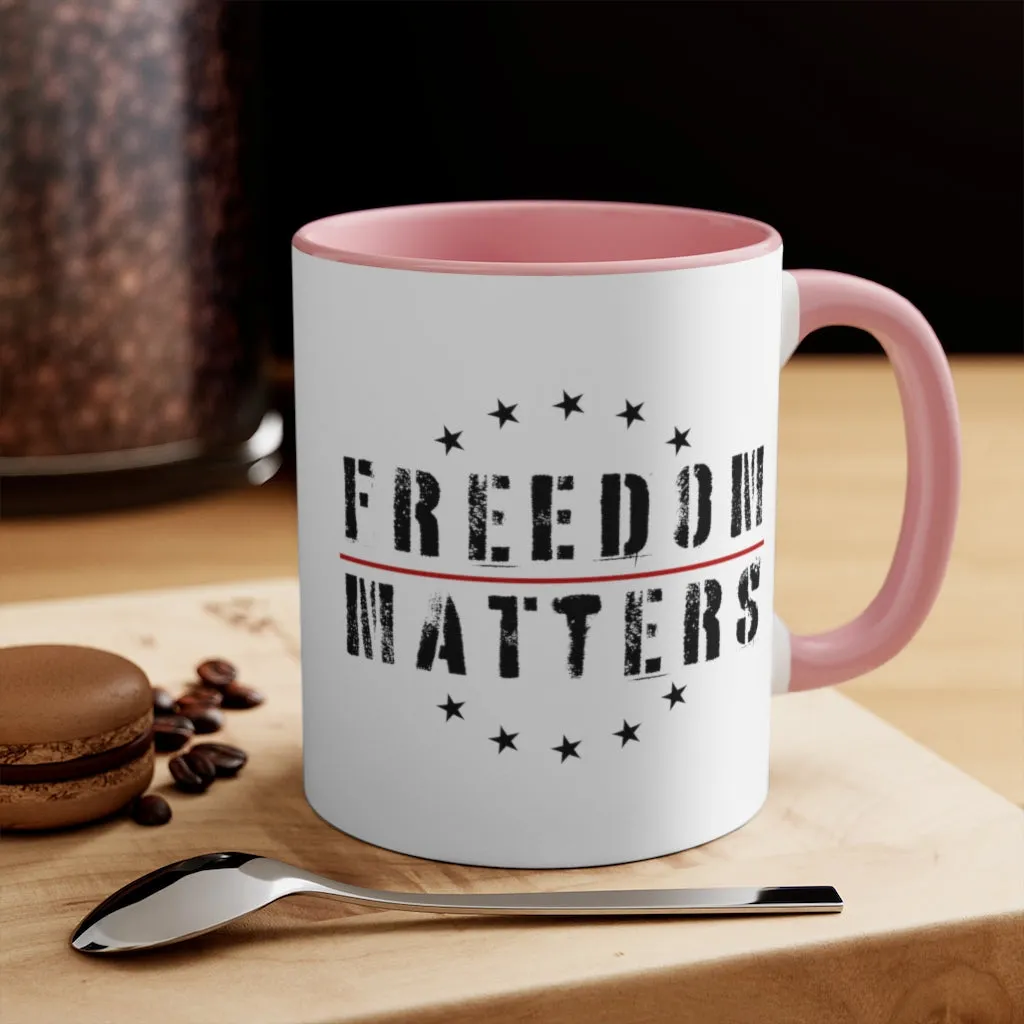 Freedom Matters Mug (3 colors, 2 sizes)