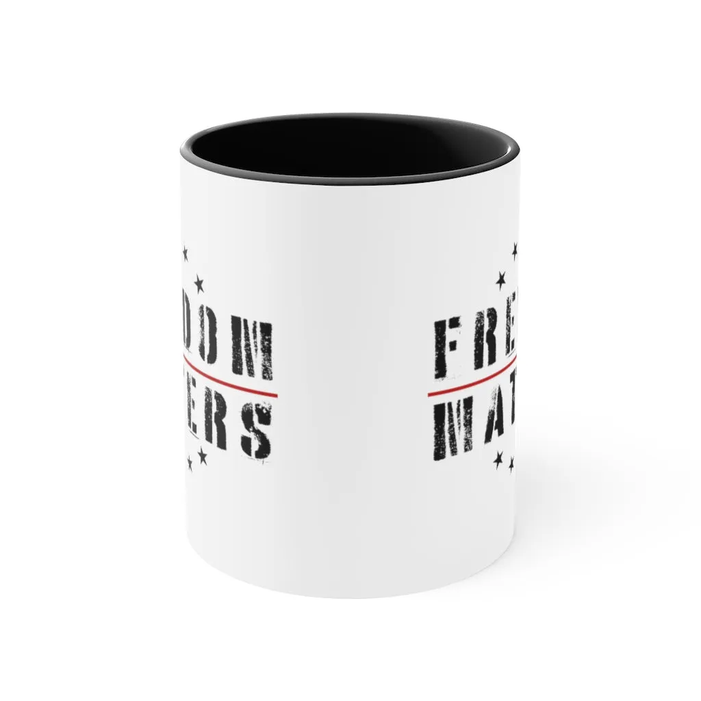 Freedom Matters Mug (3 colors, 2 sizes)