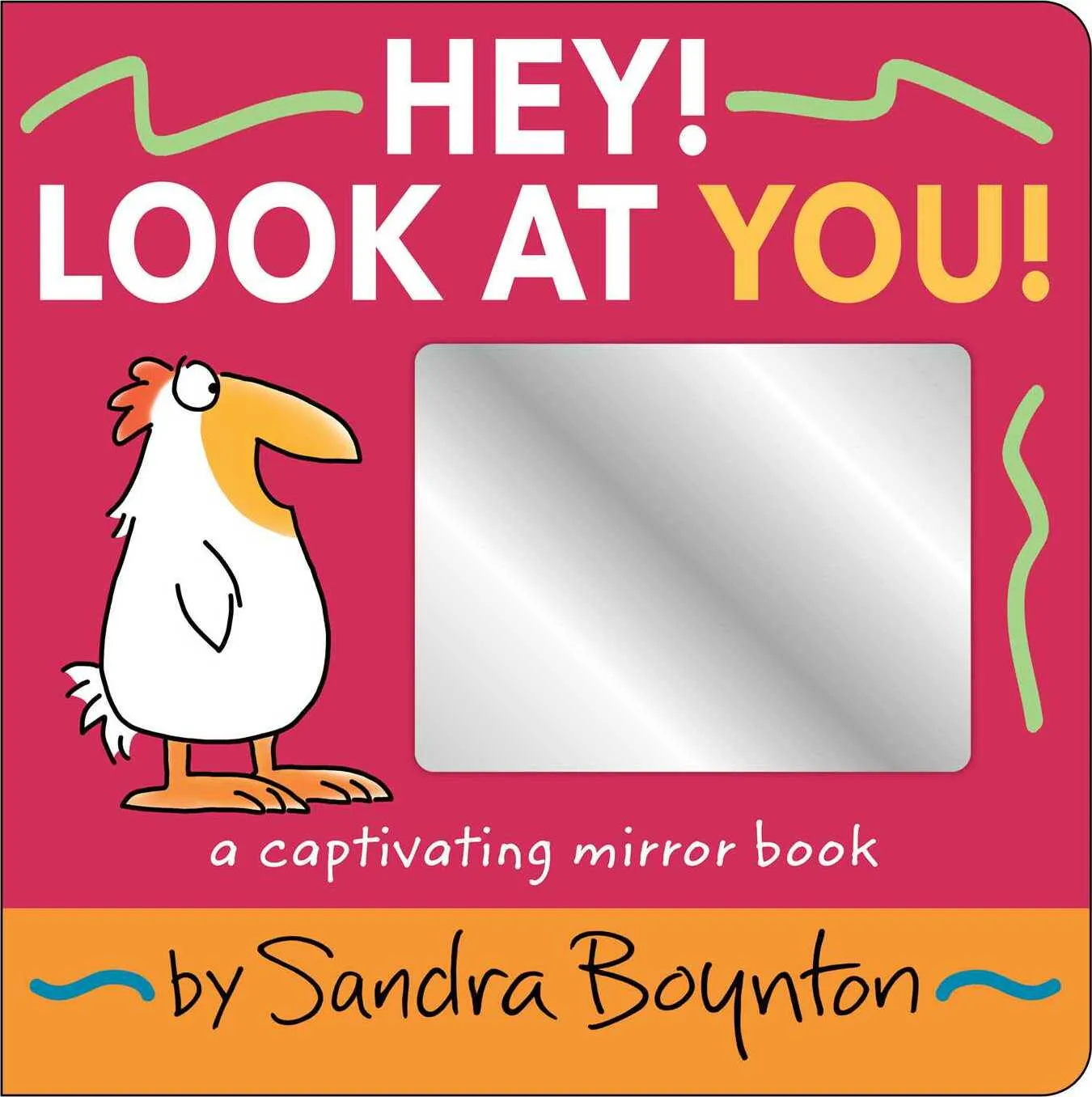 Hey! Look at You! Board Book