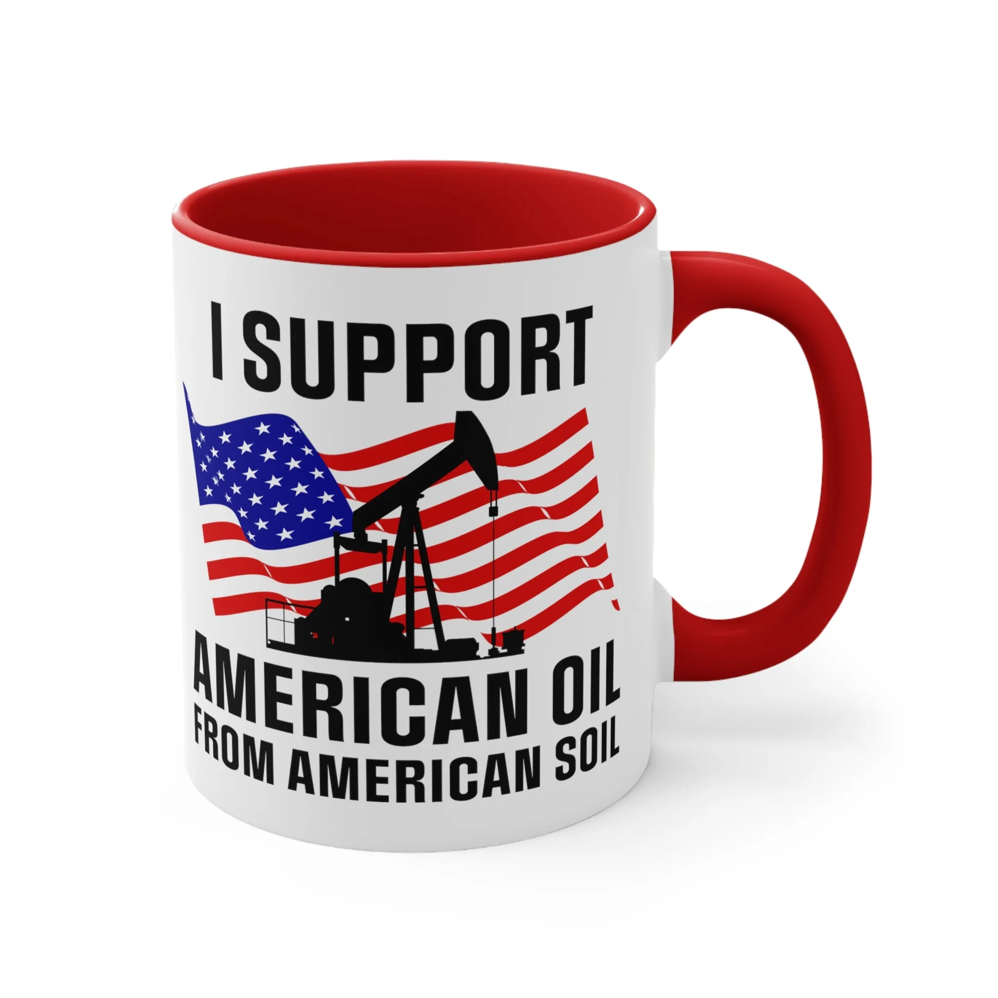 I Support American Oil Mug