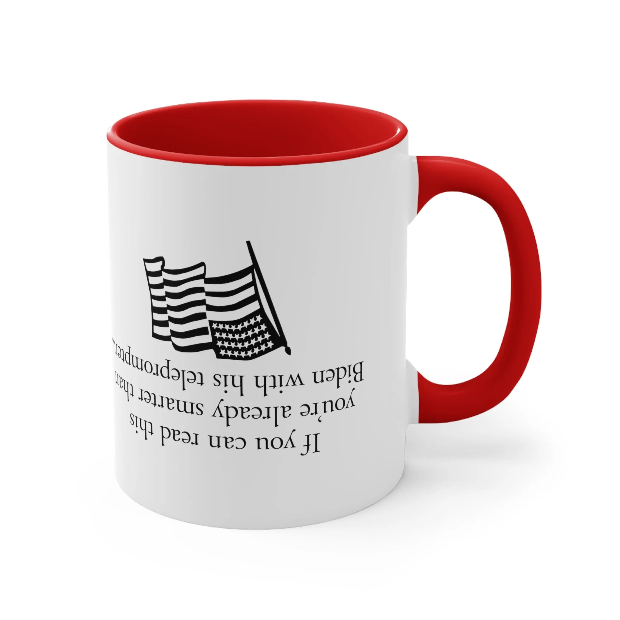 If you can read this you're already smarter than Biden with his teleprompter Mug (5 Colors)