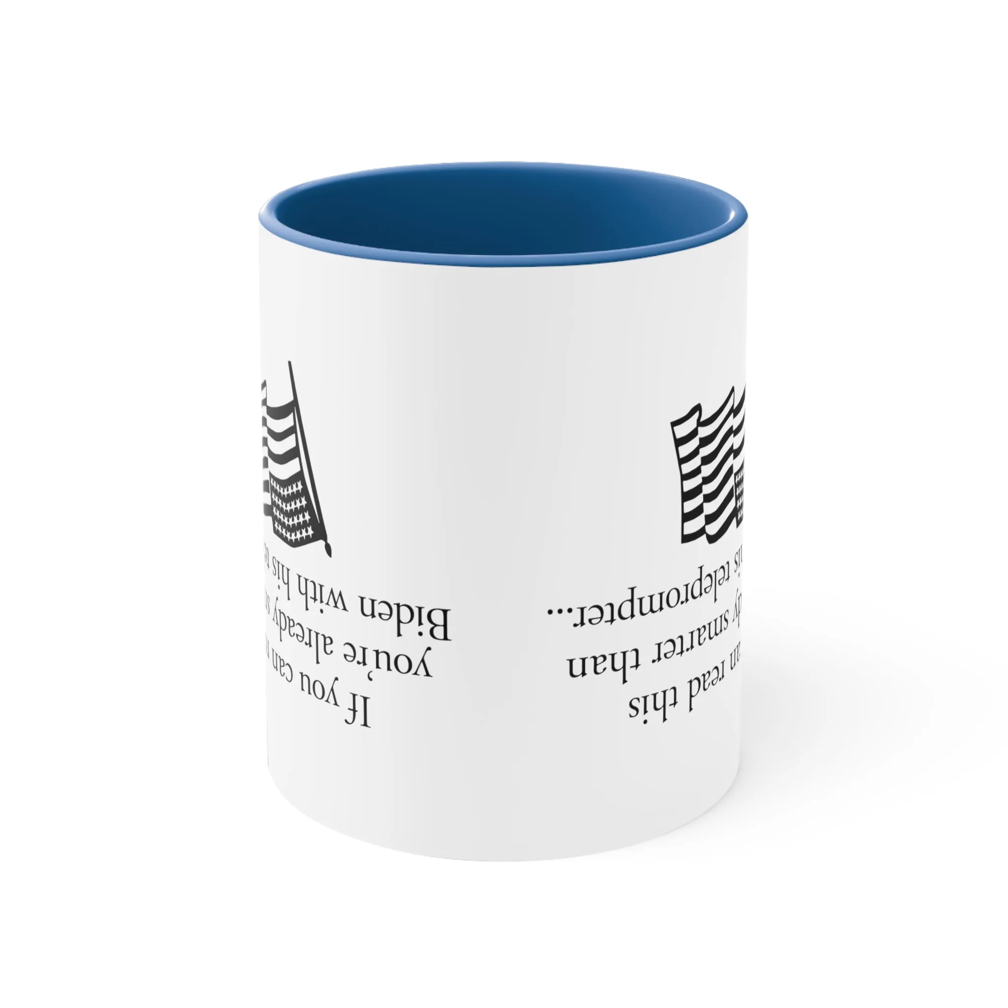 If you can read this you're already smarter than Biden with his teleprompter Mug (5 Colors)