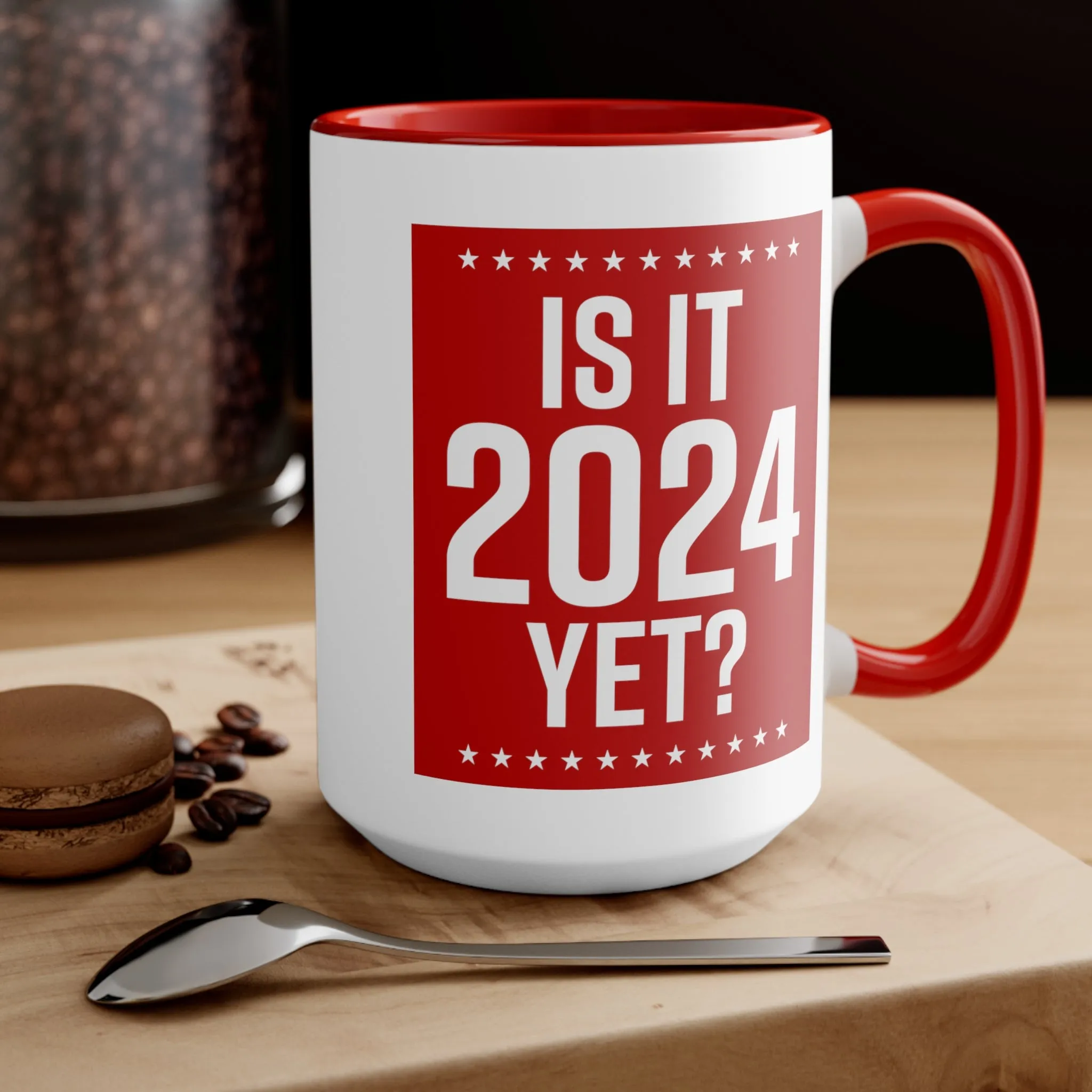 Is It 2024 Yet? Mug