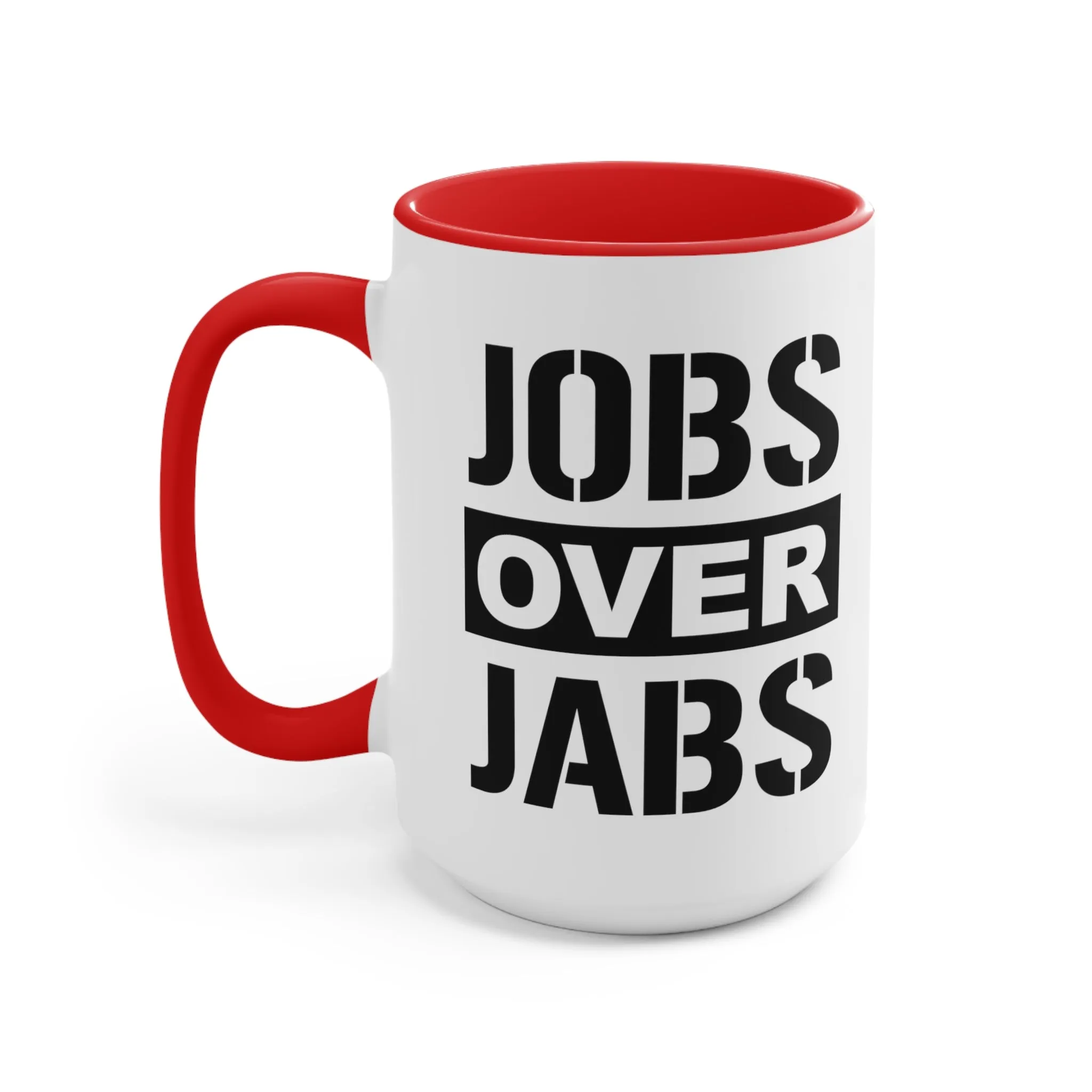 Jobs Over Jabs Mug (2 sizes, 3 colors)