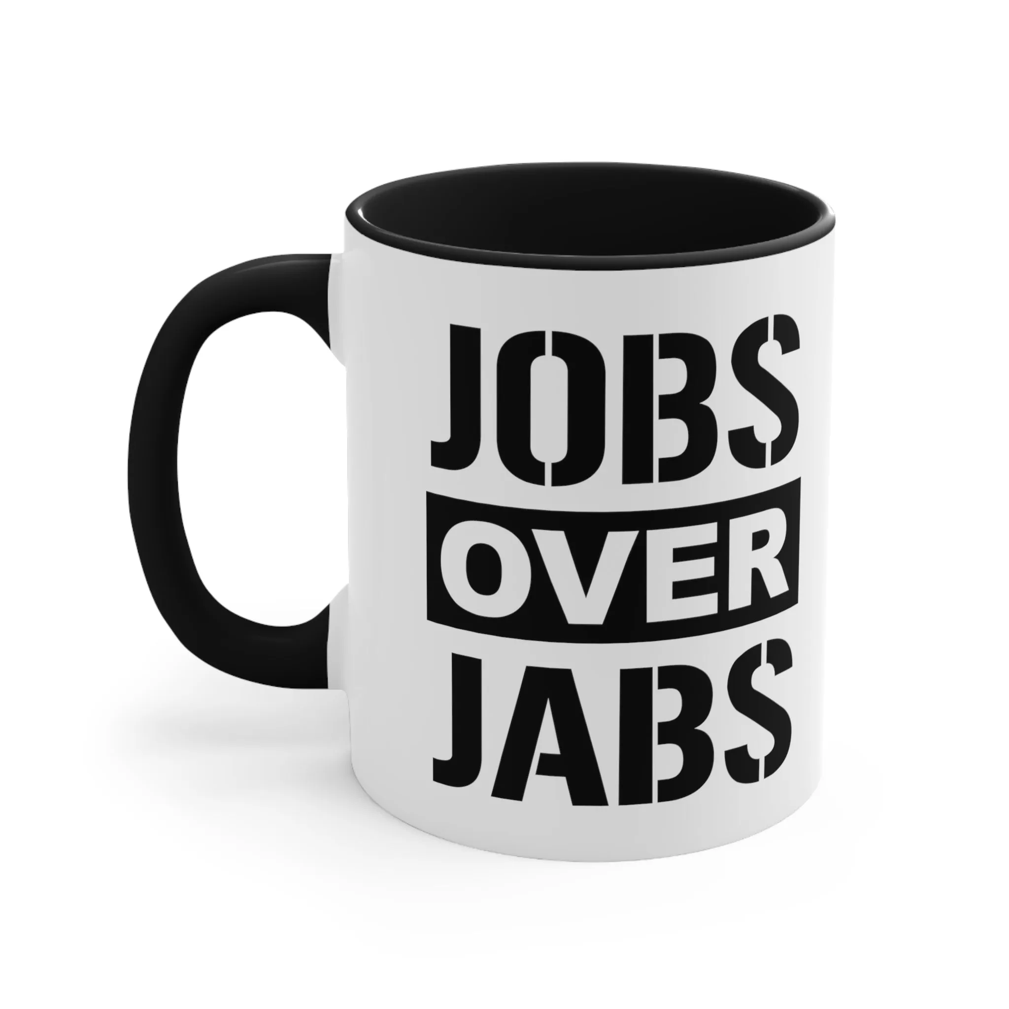 Jobs Over Jabs Mug (2 sizes, 3 colors)