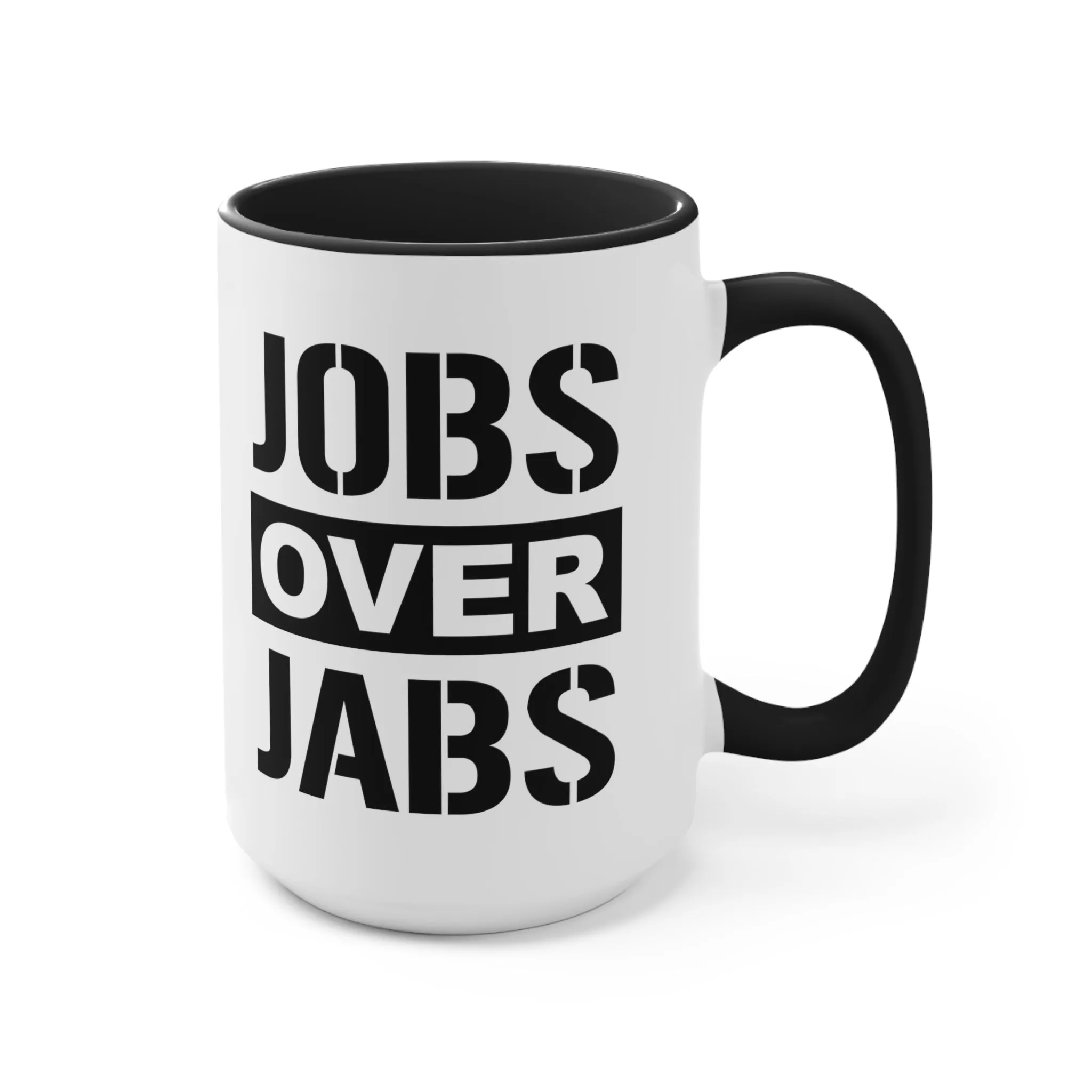 Jobs Over Jabs Mug (2 sizes, 3 colors)