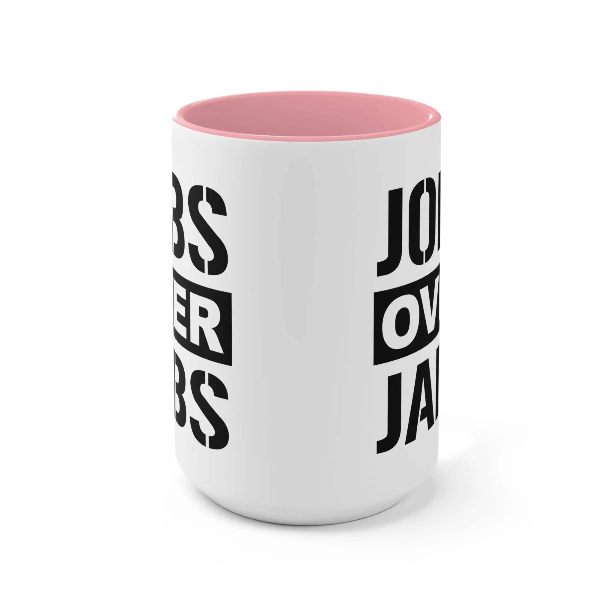 Jobs Over Jabs Mug (2 sizes, 3 colors)