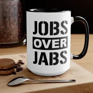 Jobs Over Jabs Mug (2 sizes, 3 colors)