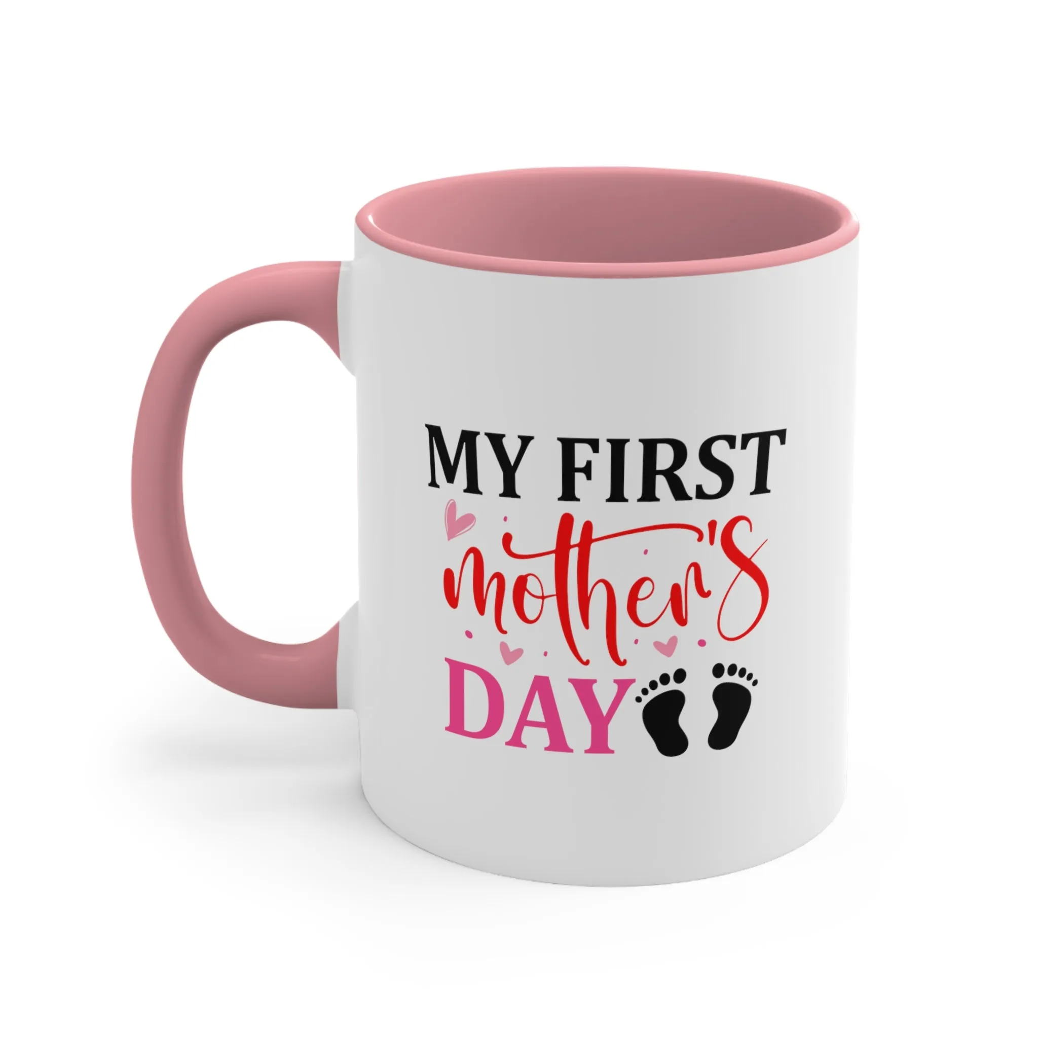 My First Mother's Day Pink Coffee Mug, 11oz Mom Mother Gift Mother Cup Mother's Day Birthday Christmas Gift For Mom Nana