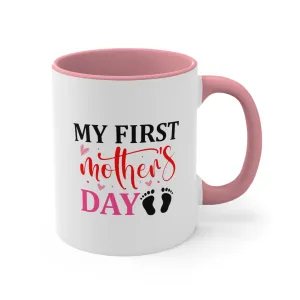 My First Mother's Day Pink Coffee Mug, 11oz Mom Mother Gift Mother Cup Mother's Day Birthday Christmas Gift For Mom Nana