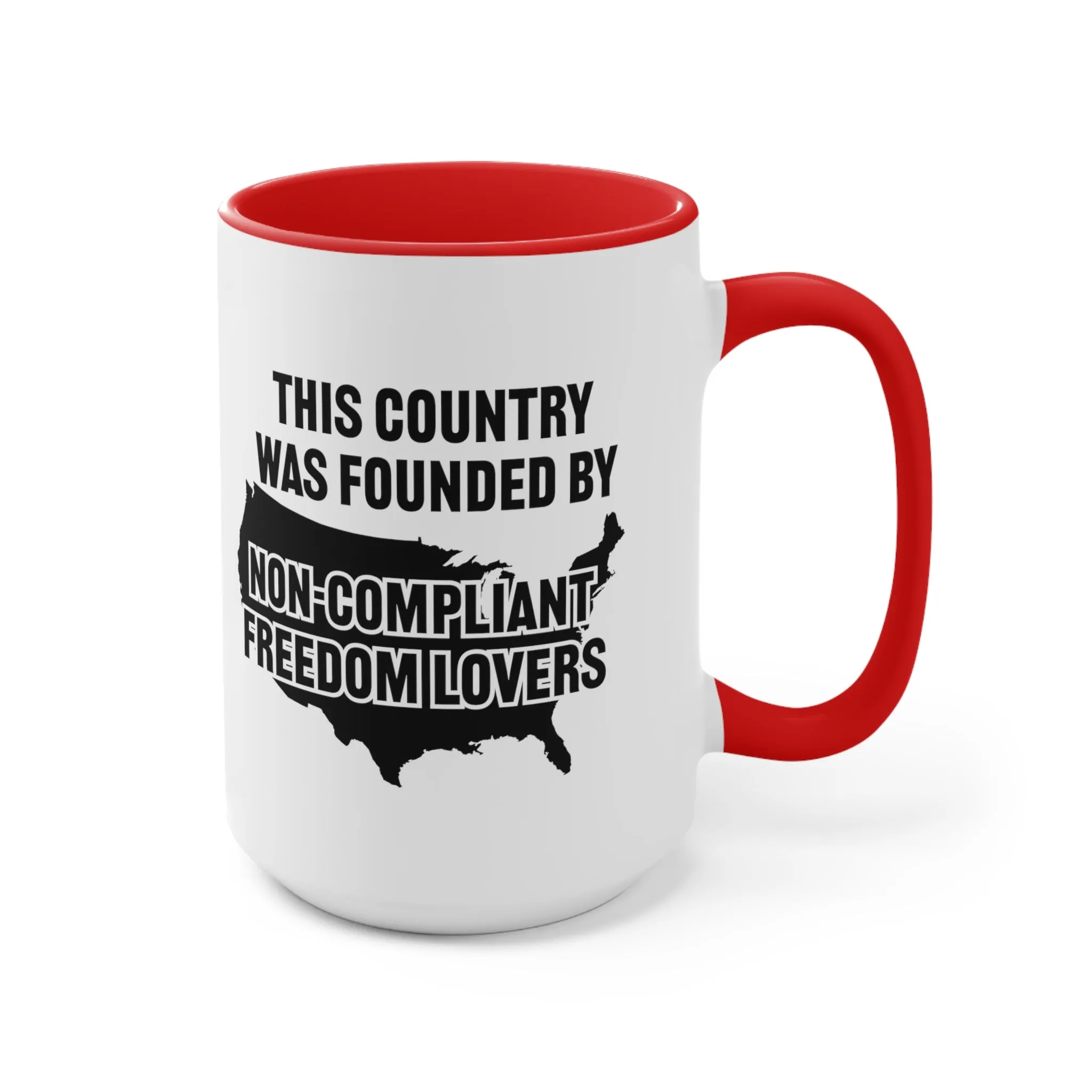 Non-Compliant Freedom Lovers Mug