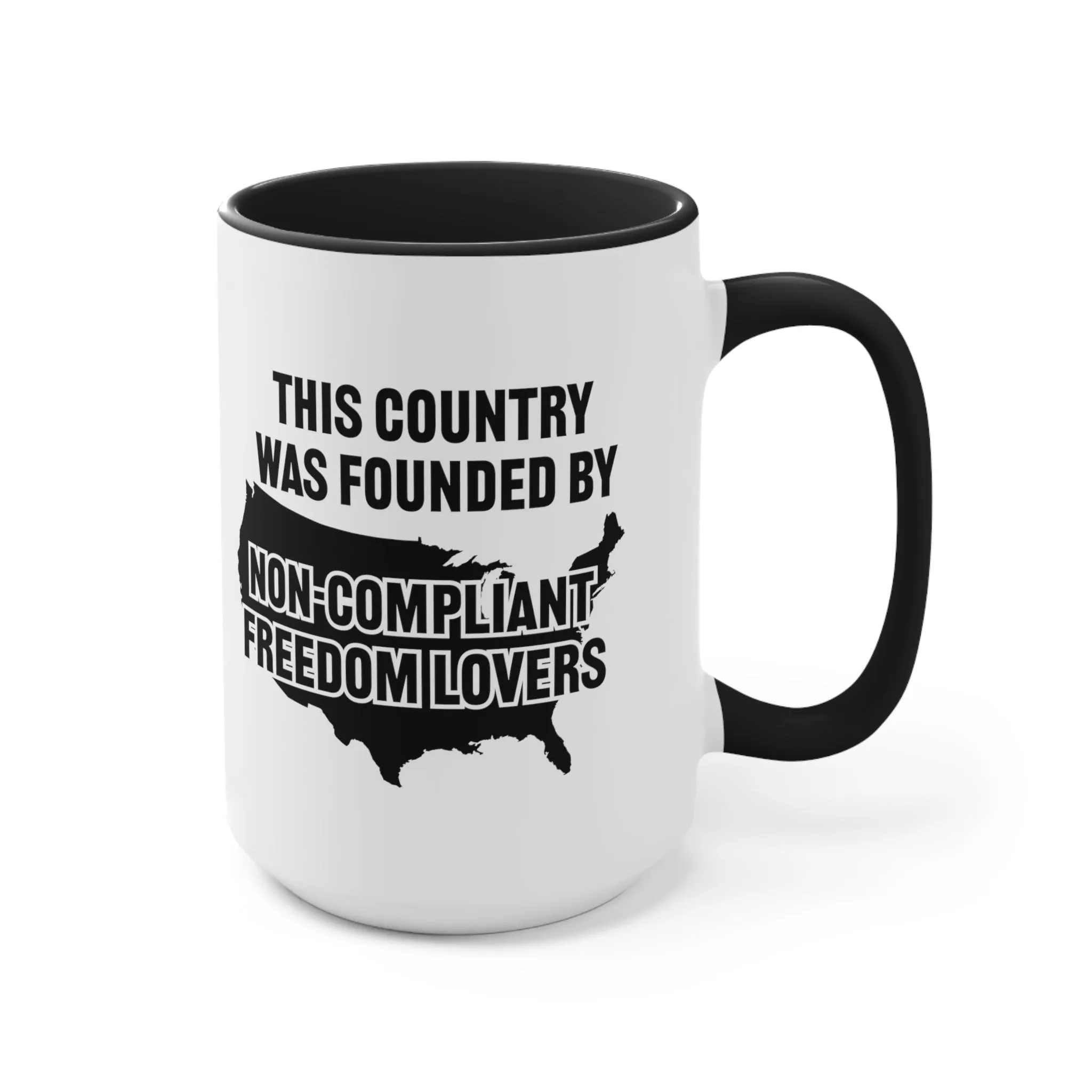 Non-Compliant Freedom Lovers Mug