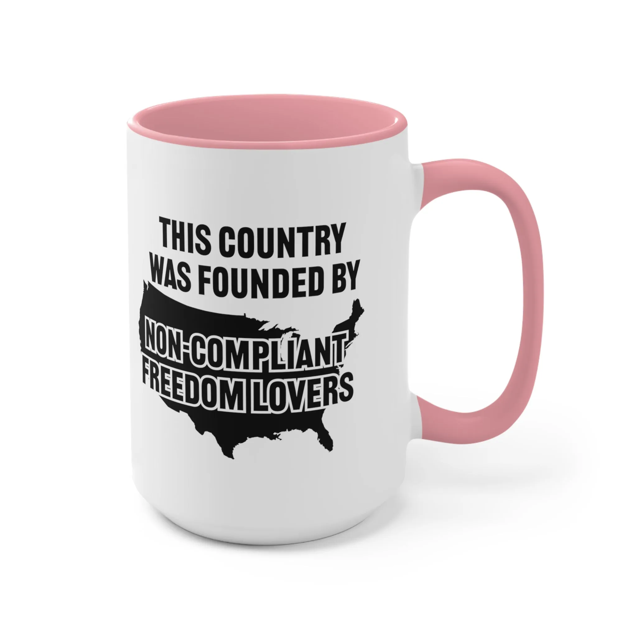 Non-Compliant Freedom Lovers Mug