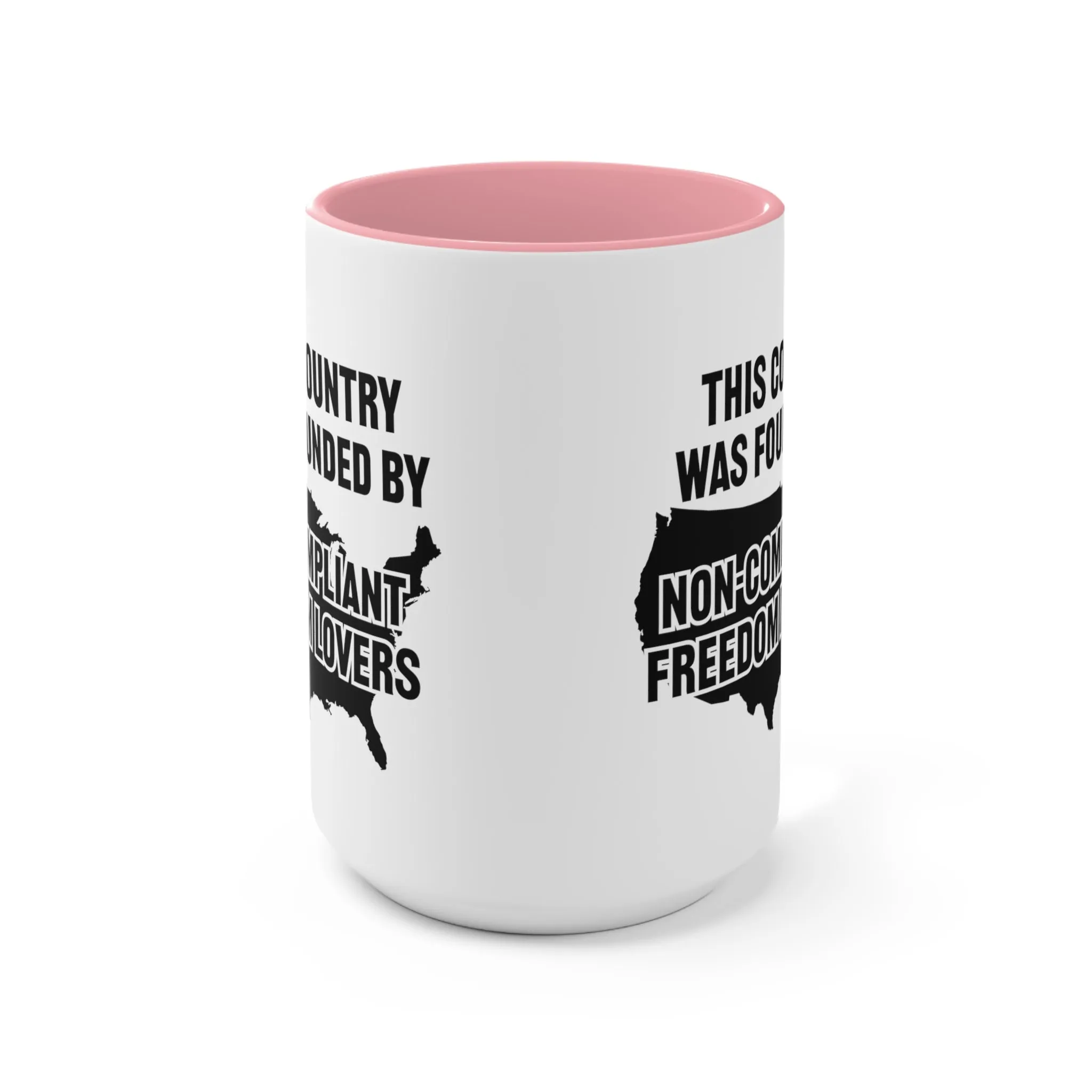 Non-Compliant Freedom Lovers Mug