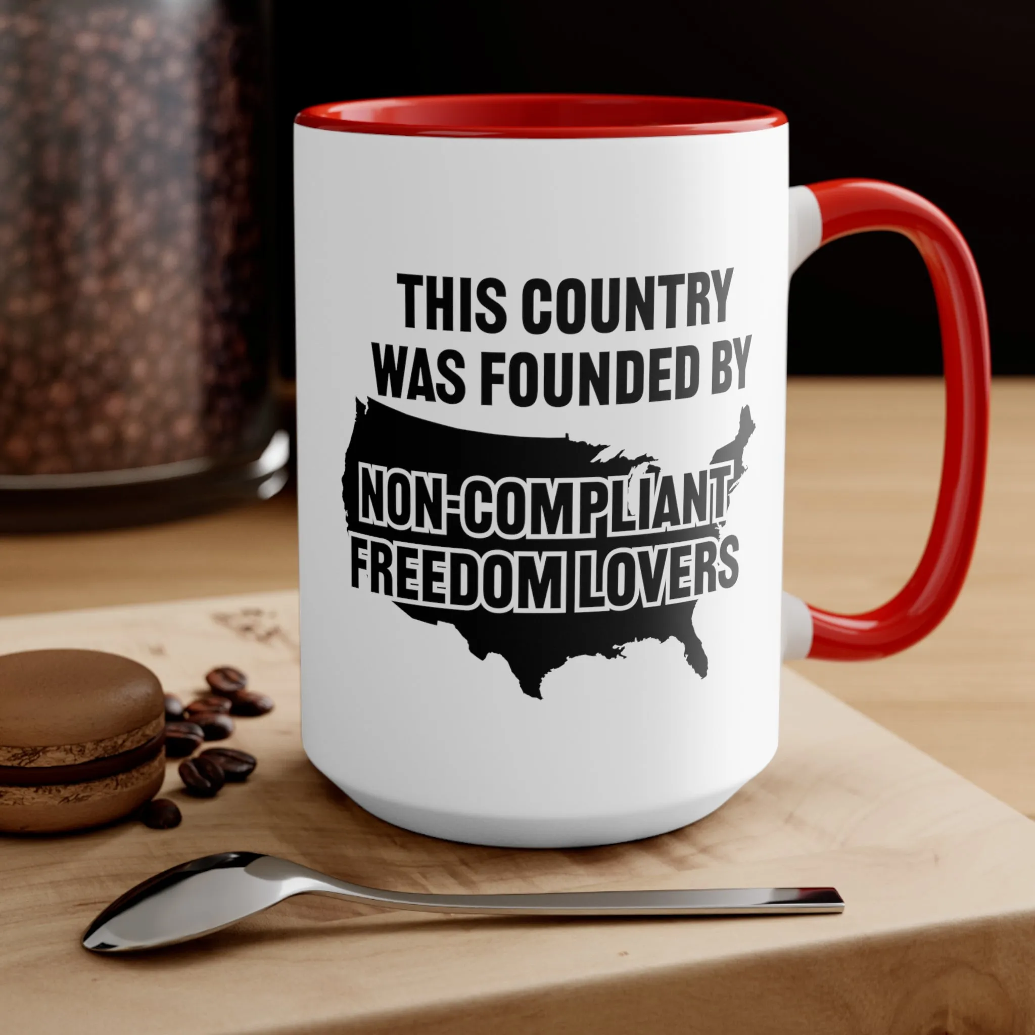 Non-Compliant Freedom Lovers Mug