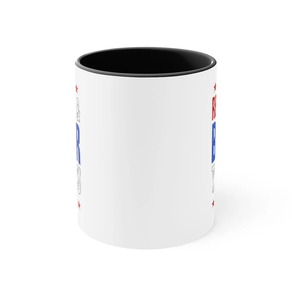 Red, White & Better Than You Mug