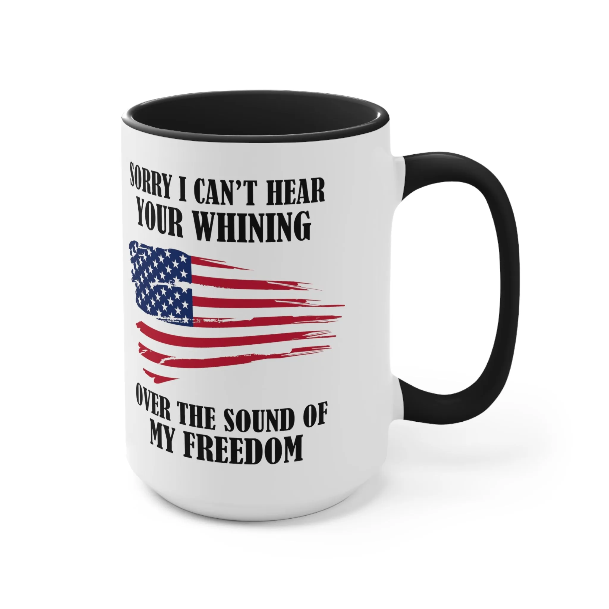 Sound Of My Freedom Mug (2 sizes, 2 colors)