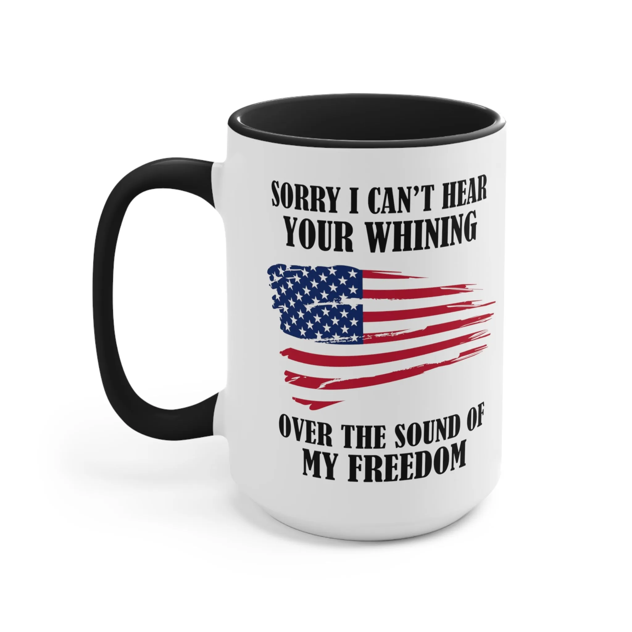 Sound Of My Freedom Mug (2 sizes, 2 colors)