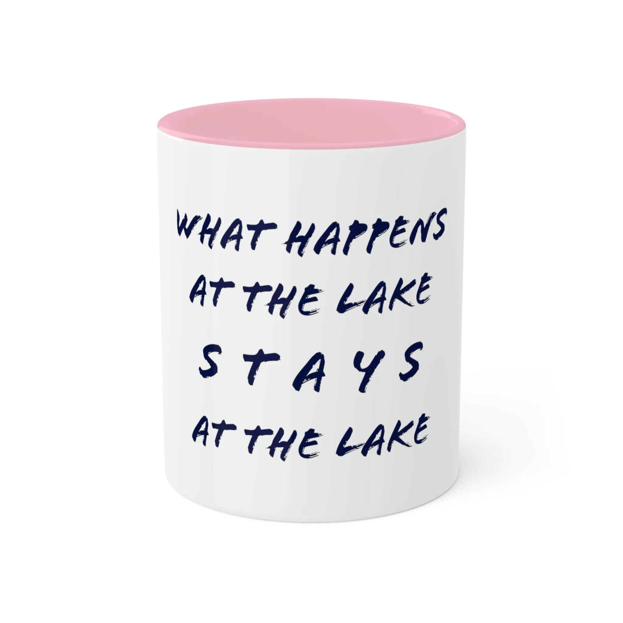 What Happens At The Lake - Colorful Mugs, 11oz